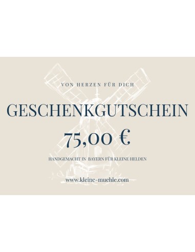 Digitaler Geschenkgutschein 75,00 € | kleine mühle